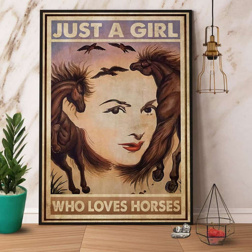 Horse Girl Just A Girl Who Loves Horses Paper Poster No Frame Matte Canvas Wall Decor