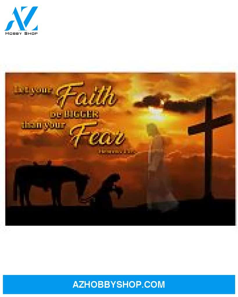 Horse Girl Poster Let Your Faith Be Bigger Than Your Fear Wall Decor