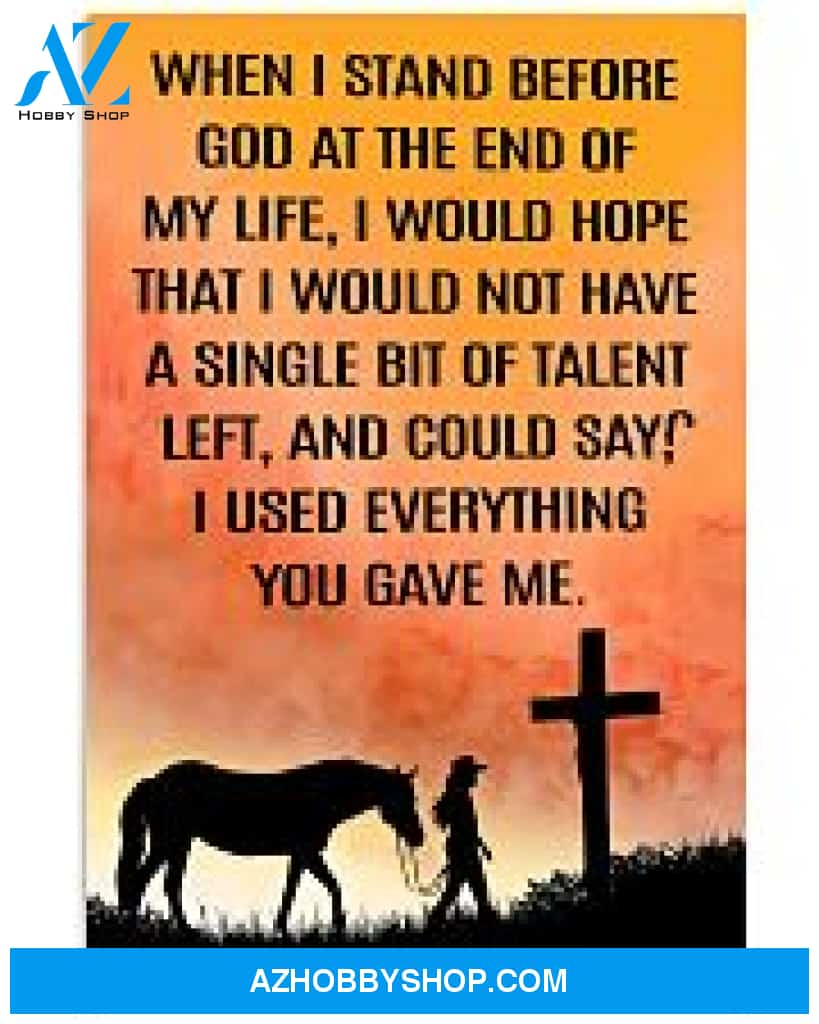 Horse Girl Poster When I Stand Before God At The End Of My Life Wall Decor