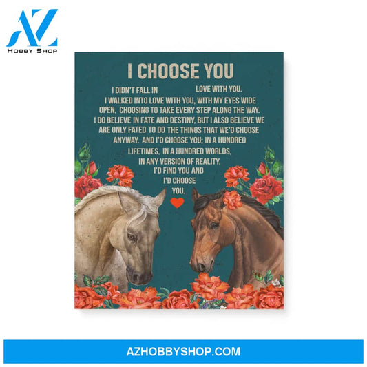 Horse, I choose you - Matte Canvas (1.25"), gift for you, gift for her, gift for him, love gift, valentine gift, wall decor, valentine decor, gift for horse lover