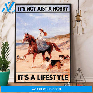 Horse It’S Not Just A Hobby It’S A Lifestyle Canvas And Poster, Wall Decor Visual Art