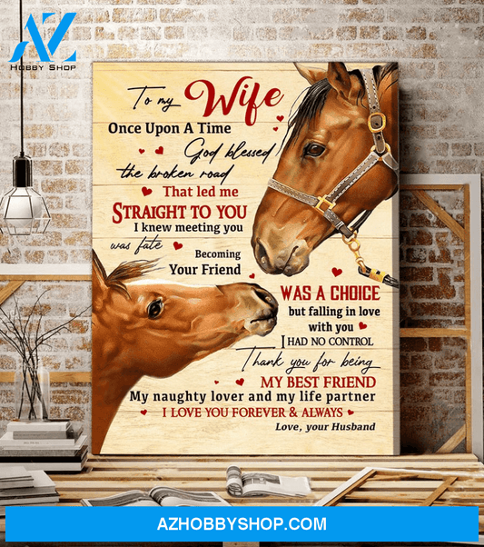 Horse, Letter from husband to wife - Matte Canvas, gift for you, gift for horse lover, gift to love horse couple, valentine day gift, living room wall art, bedroom wall art valentines day for her c115