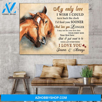 Horse My Only Love I Wish I could Turn Back The Clock Valentine Canvas Wall Art, Wall Decor Visual Art