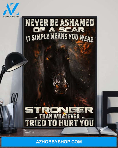 Horse Never Be Ashamed Of A Scar Easter Canvas And Poster, Wall Decor Visual Art, Wall Poster, My Poster Wall