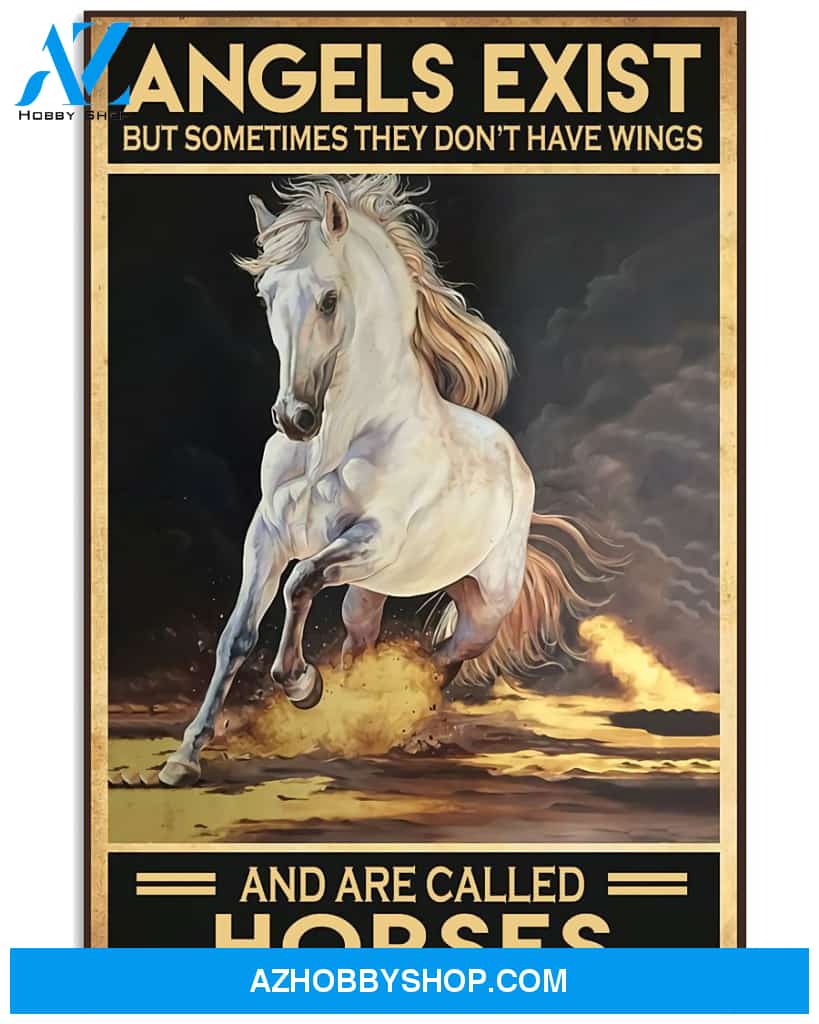 Horse Poster Angels Exist But Sometimes They Don T Have Wings Wall Decor