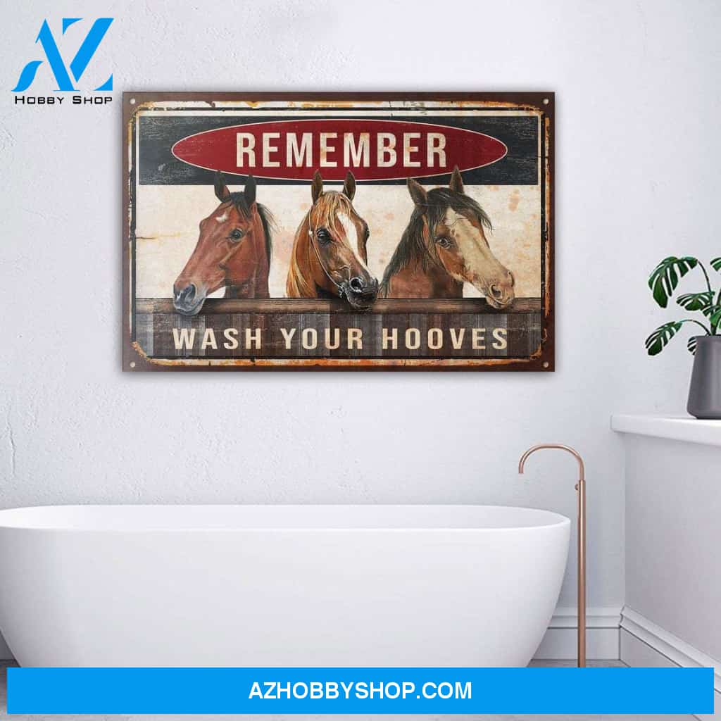 Horse Remember Wash Your Canvas And Poster, Wall Decor Visual Art, Hooves Sign, Funny Horse Metal Art For Bathroom Decor, Toilet Decor, Best Funny Gift Ever