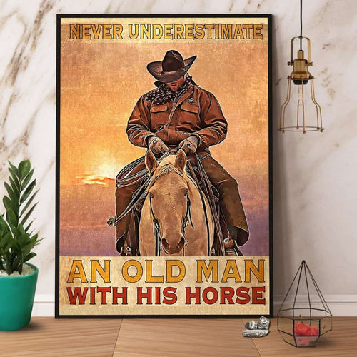 Horse Riding Never Underestimate An Old Man With His Horse Paper Poster No Frame Matte Canvas Wall Decor