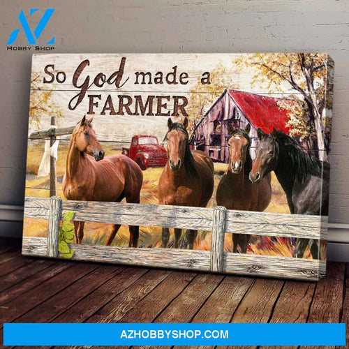 Horse - So God made a farmer Landscape Canvas prints - Wall art