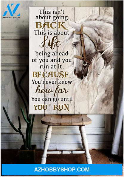 Horse Until You Run Framed Canvas Wall Art