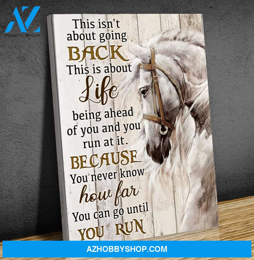 Horse Until You Run Framed Canvas Wall Art