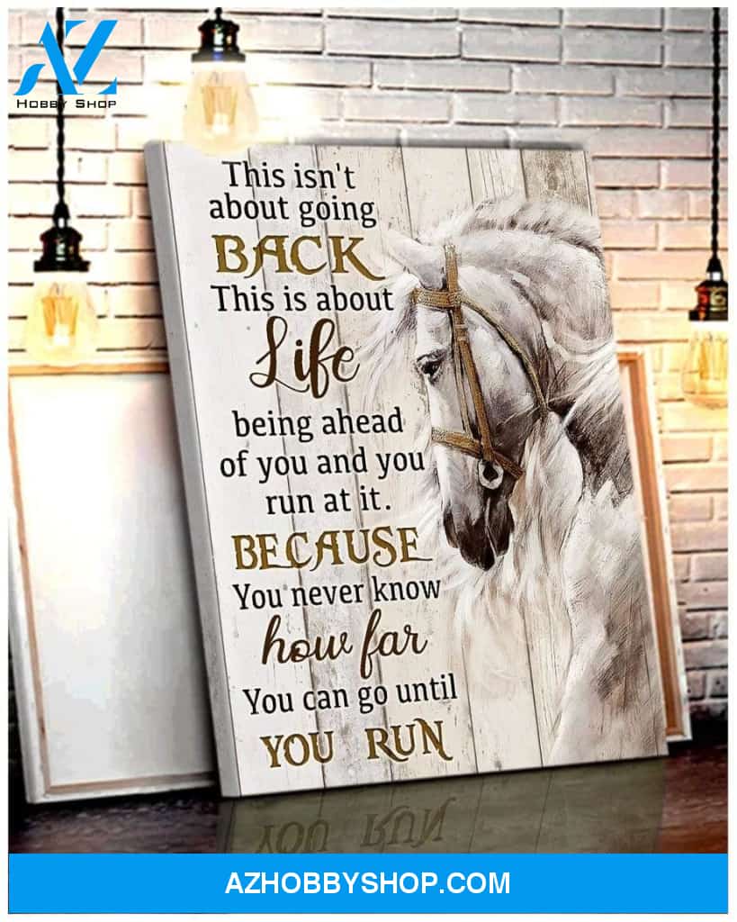 Horse Until You Run Framed Canvas Wall Art