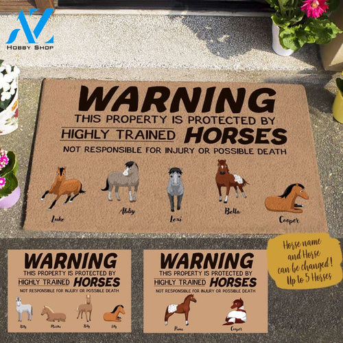 Horse, Warning This Property Is Protected By Highly Trained Horses Personalized Doormat HQ