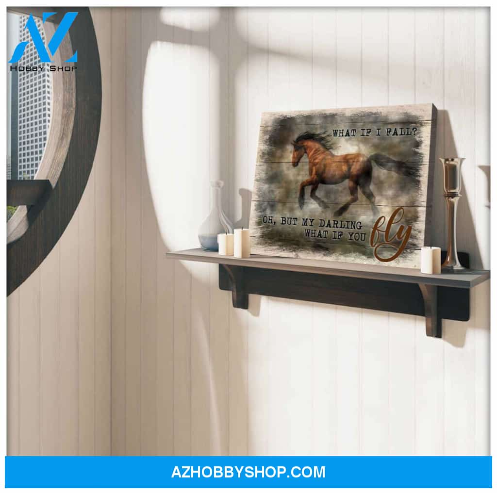 Horse What if I fall Canvas Wall Art Decor