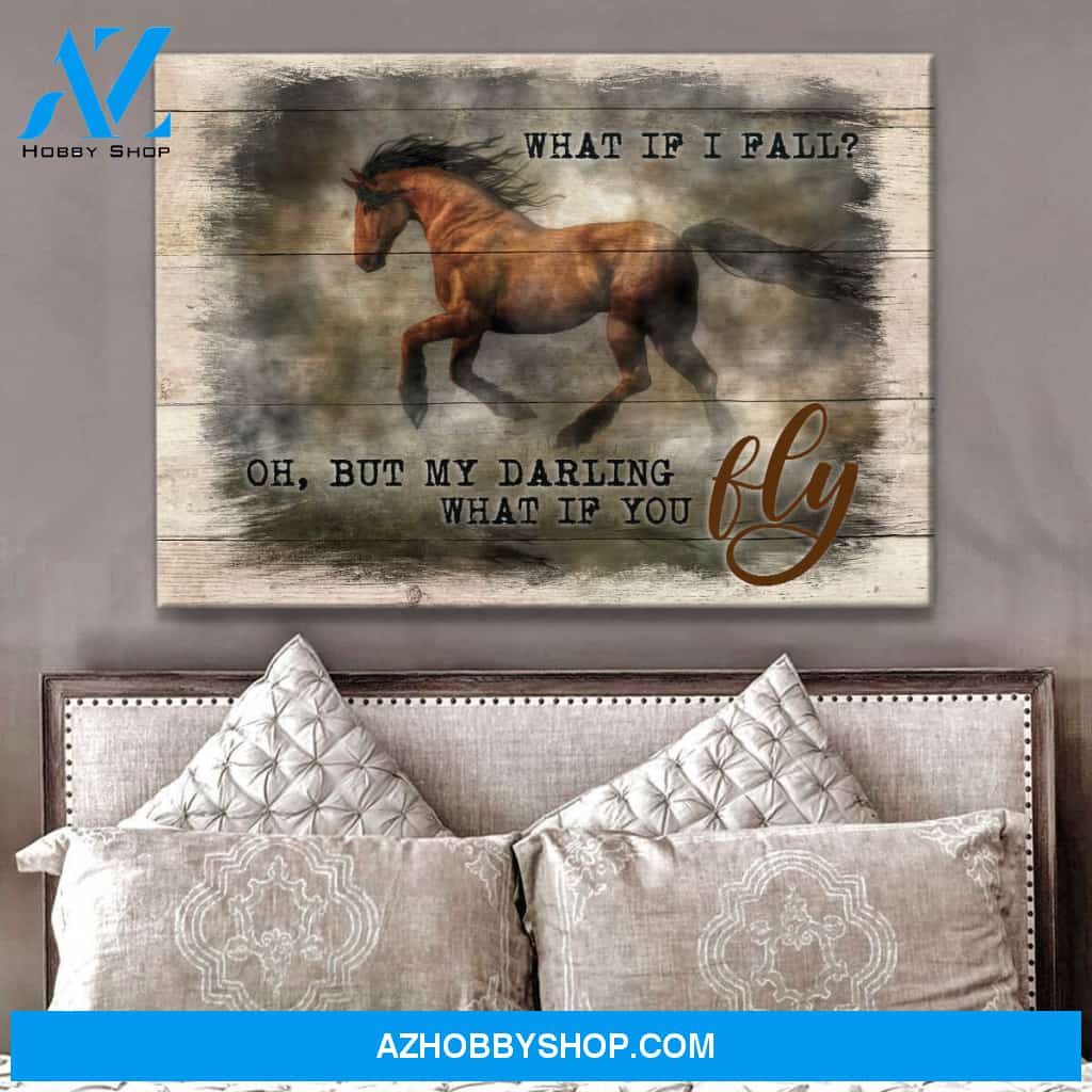 Horse What if I fall Canvas Wall Art Decor