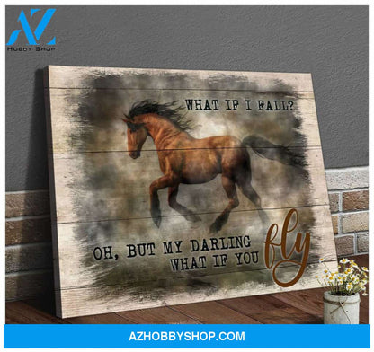 Horse What if I fall Canvas Wall Art Decor