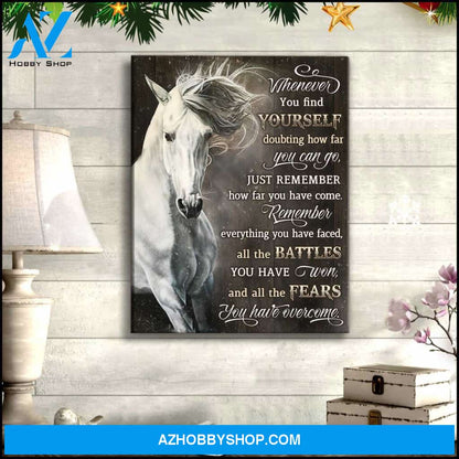 Horse Whenever you find yourself Canvas Wall Art Decor
