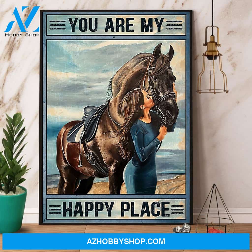 Horse You Are My Happy Place Canvas And Poster, Wall Decor Visual Art