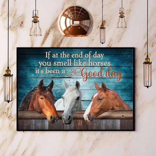 Horse You Smell Like Horses It'S Been A Good Day Paper Poster No Frame Matte Canvas Wall Decor