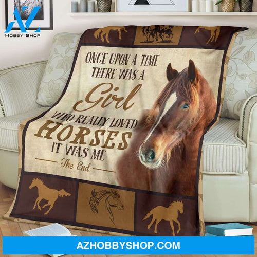 Horses Blanket, Once Upon A Time There Was A Woman Who Really Loved Horses Blanket Gift For Horse