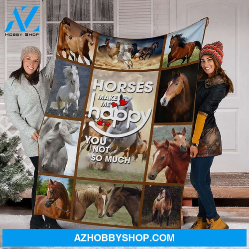 Horses Make Me Happy Fleece Blanket