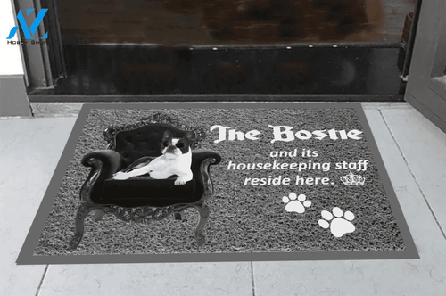 Housekeeping Staff Reside Here Boston Terrier Doormat