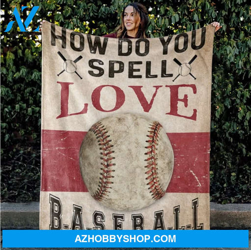 How Do You Spell Love Baseball Fleece Blanket Gift For Baseball Lovers Gift For Family Home Decor Bedding Couch Sofa Soft And Comfy Cozy