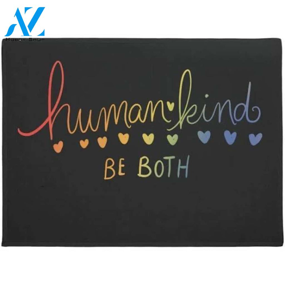 Humankind Be both human kind Doormat