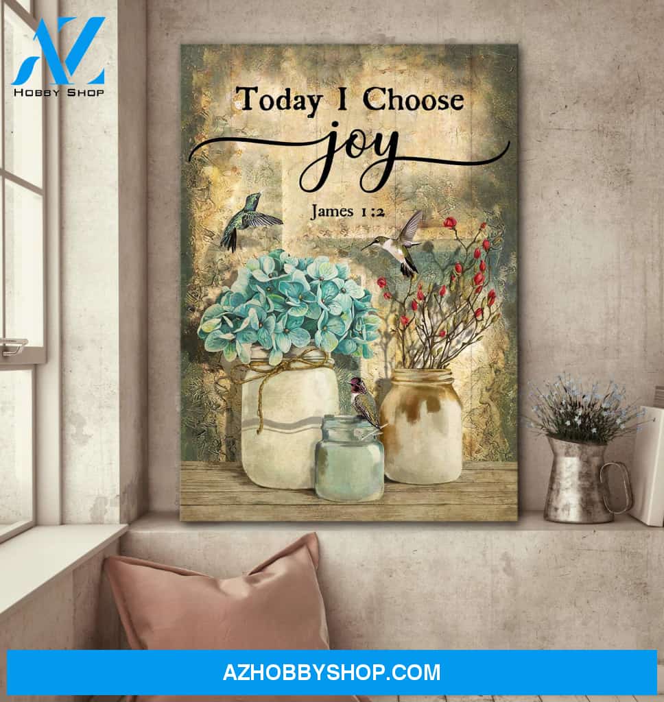 Humming bird and flower jars - Today I choose joy - Jesus Portrait Canvas Prints - Wall Art