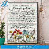 Humming Bird Flower I Still Believe In Amazing Grace That There Is Power In The Blood Canvas And Poster, Wall Decor Visual Art