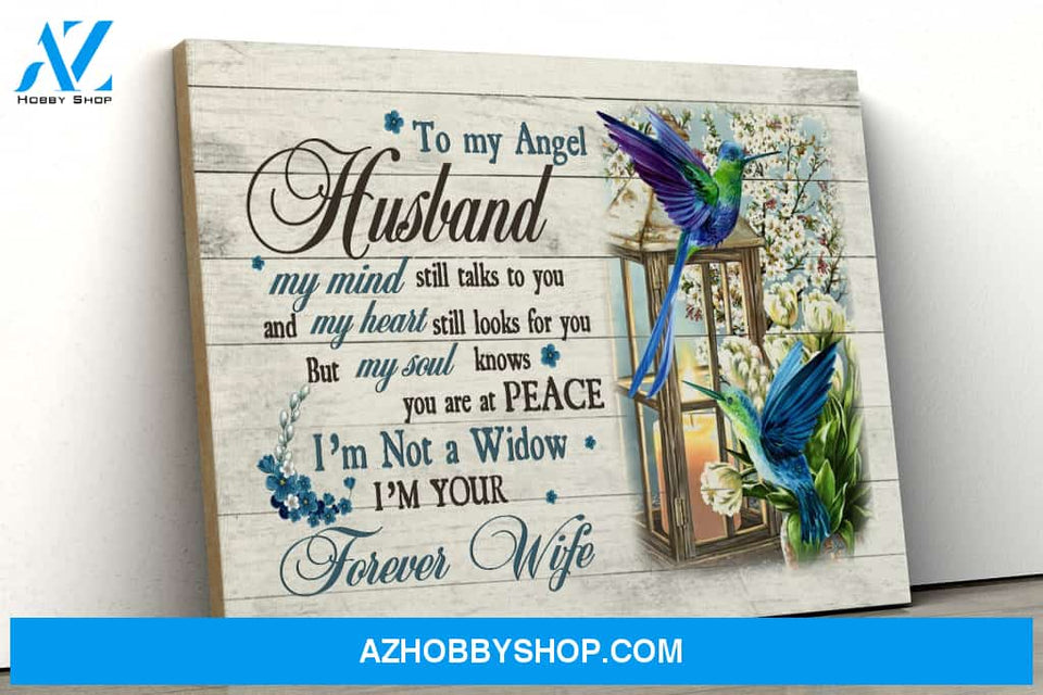 Humming Bird Forever Wife Matte Canvas (1.25") 14x11 20x16 30x20 gift for widow, memorial day