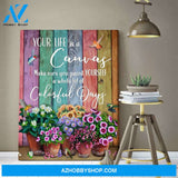 Humming Bird Your Life Is A Canvas Wall Art Decor