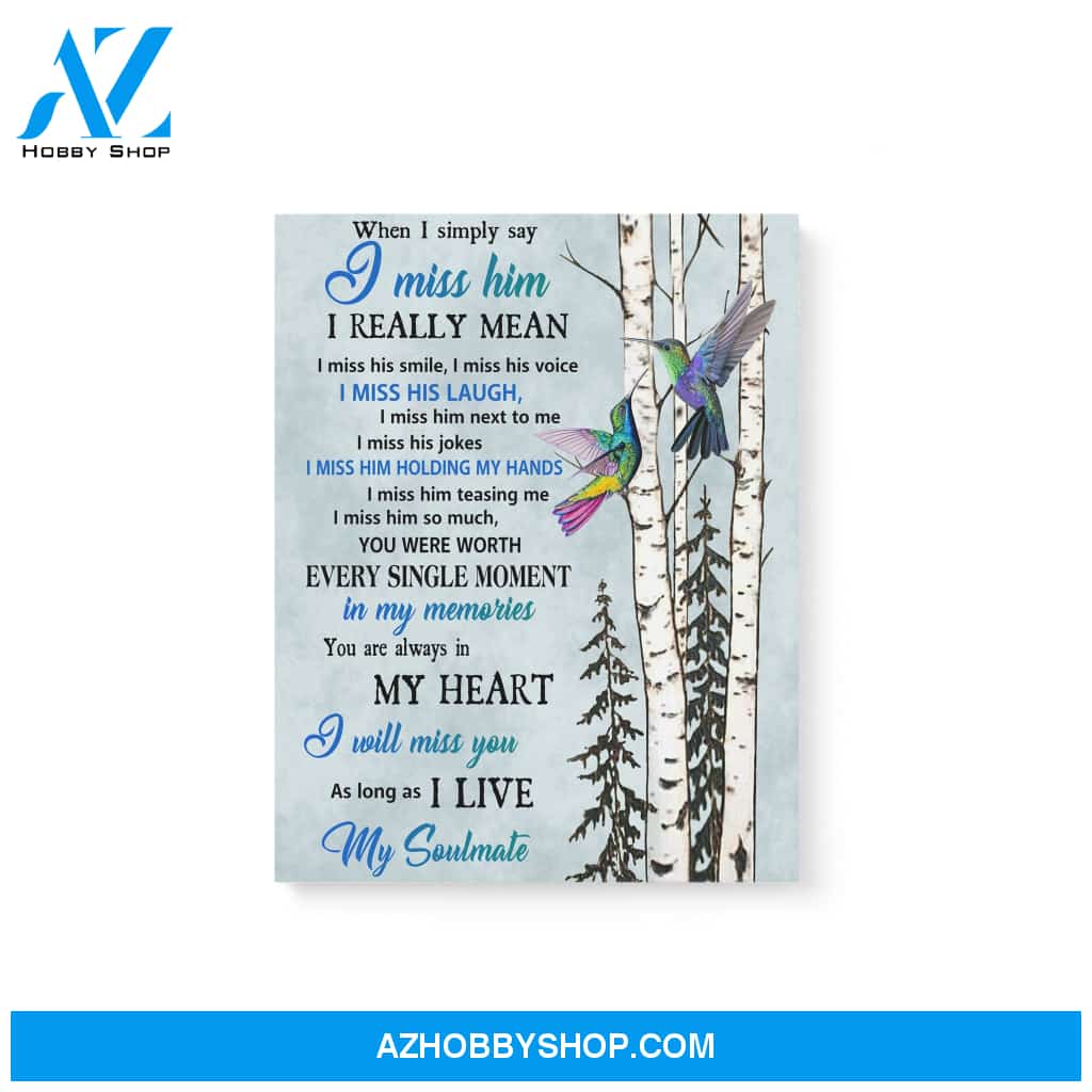 Humming widow miss you as long as i live Matte Canvas (1.25") 20x30 16x24 11x14