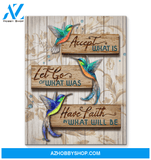 Hummingbird - Accept What Is - Canvas Wall Art
