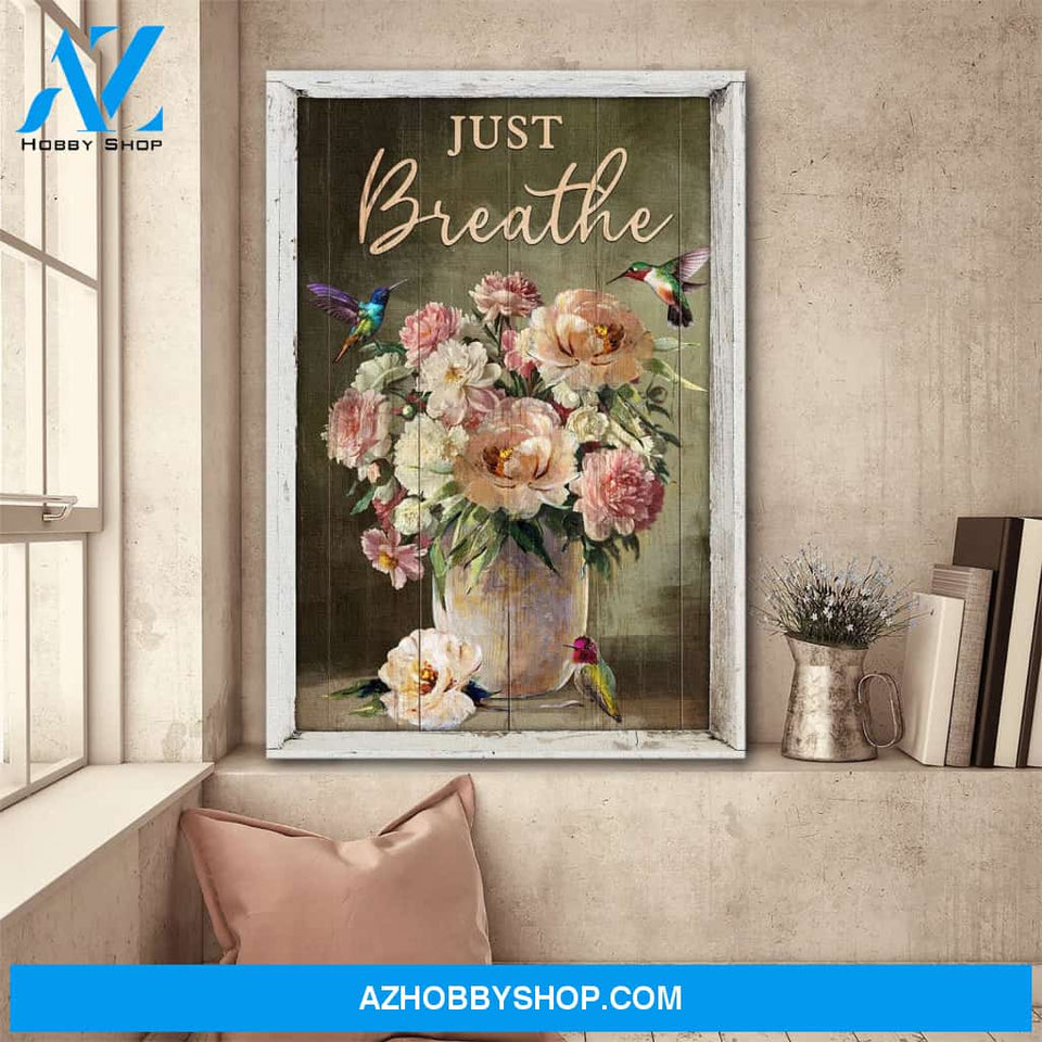Hummingbird and pretty flower vase - Just breathe Jesus Portrait Canvas Prints, Wall Art