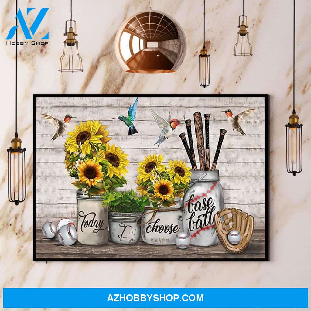 Hummingbird Baseball Today I Choose Baseball Canvas And Poster, Wall Decor Visual Art