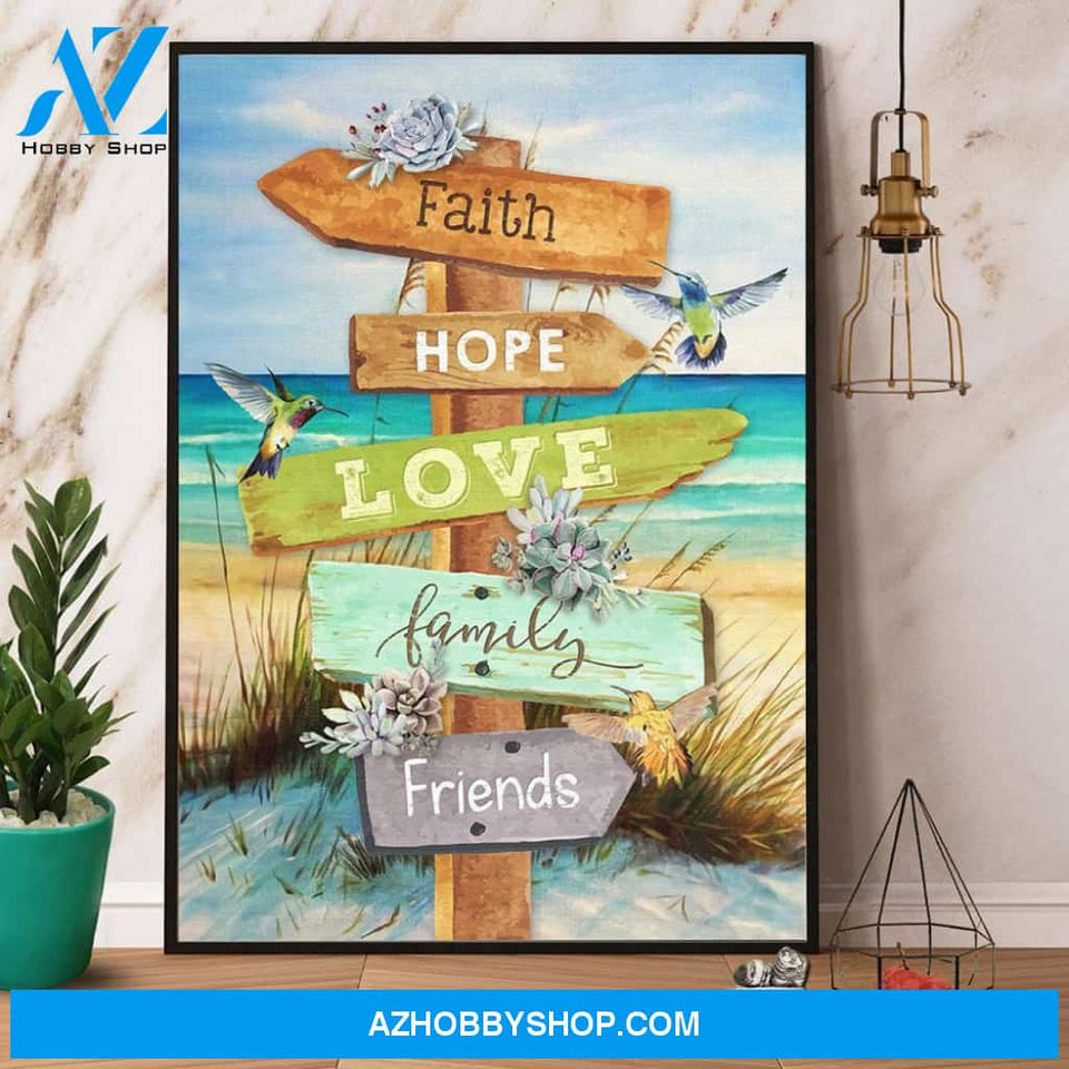 Hummingbird Beach Faith Hope Love Family Friends Canvas And Poster, Wall Decor Visual Art