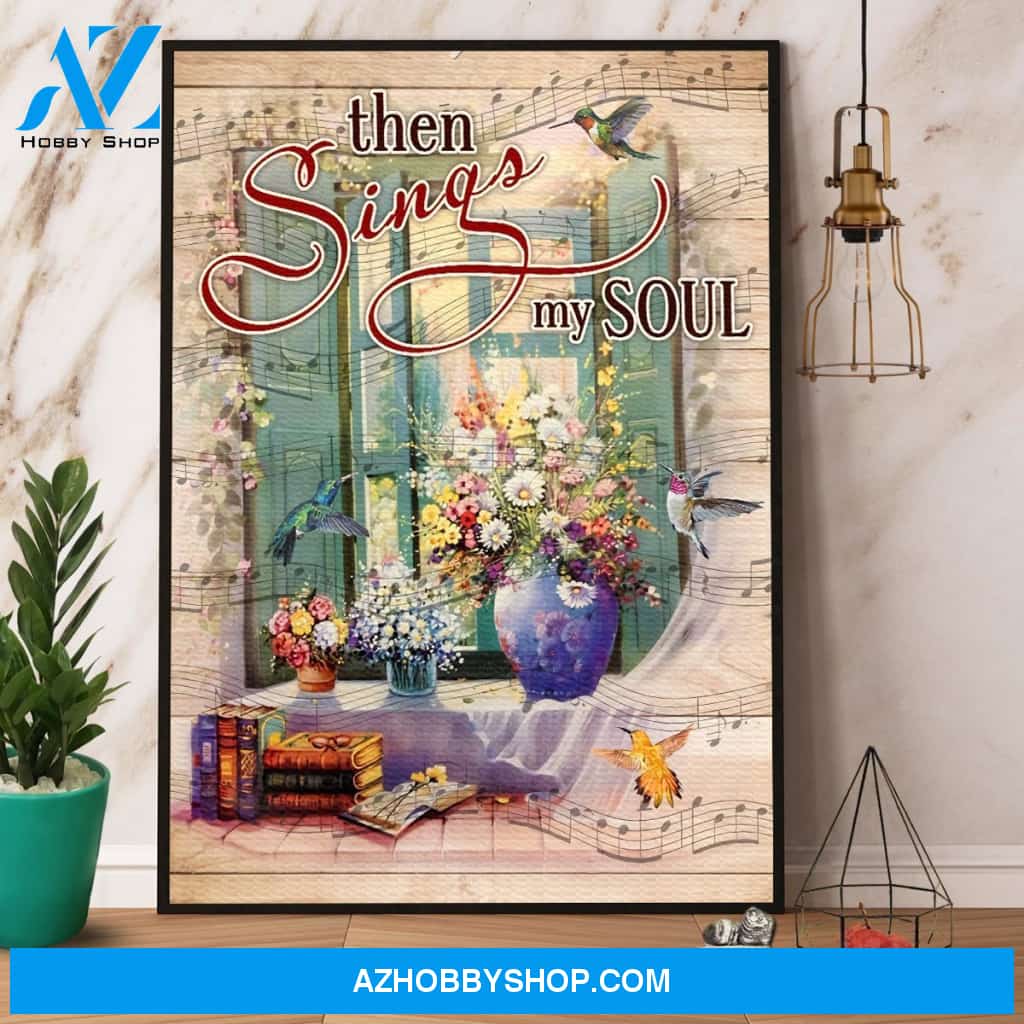 Hummingbird Book Then Sings My Soul Canvas And Poster, Wall Decor Visual Art