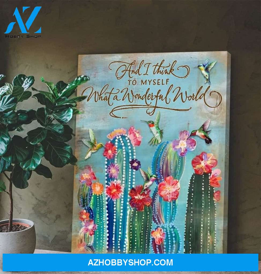 Hummingbird & Cactus Premium Wall Art Canvas - And I Think To Myself Premium Canvas