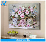 Hummingbird Canvas Be happy Be kind Be you Wall Art Decor