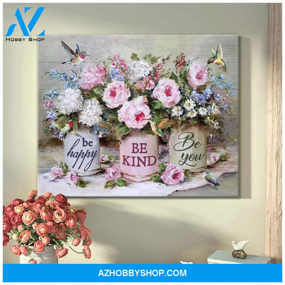Hummingbird Canvas Be happy Be kind Be you Wall Art Decor