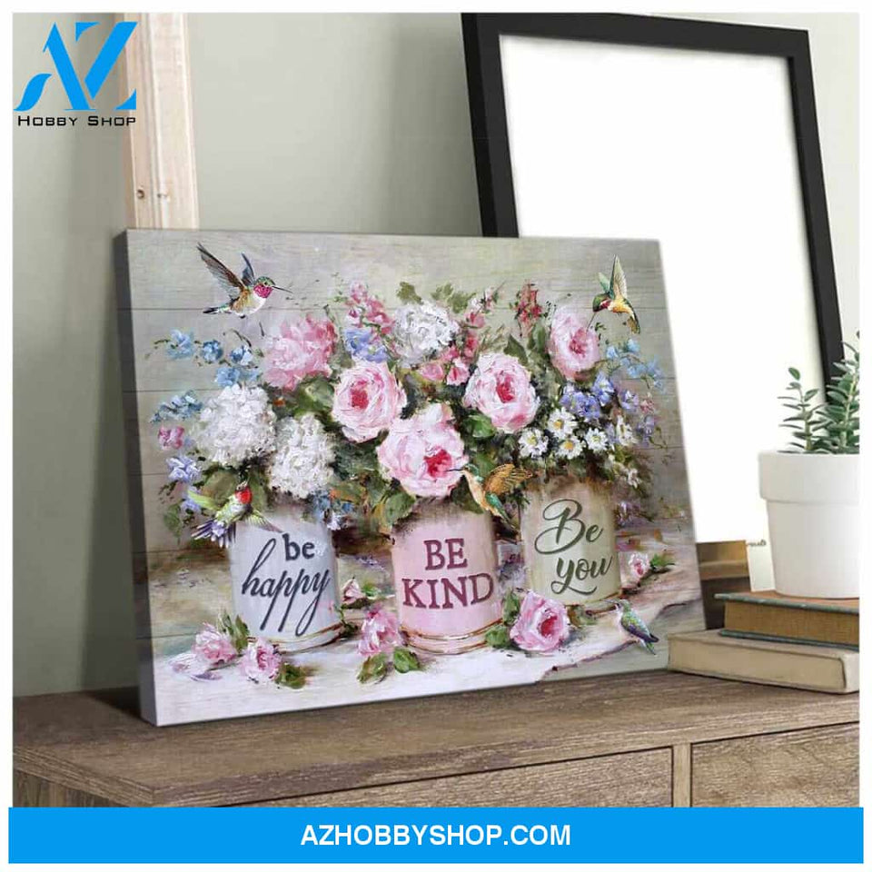 Hummingbird Canvas Be happy Be kind Be you Wall Art Decor