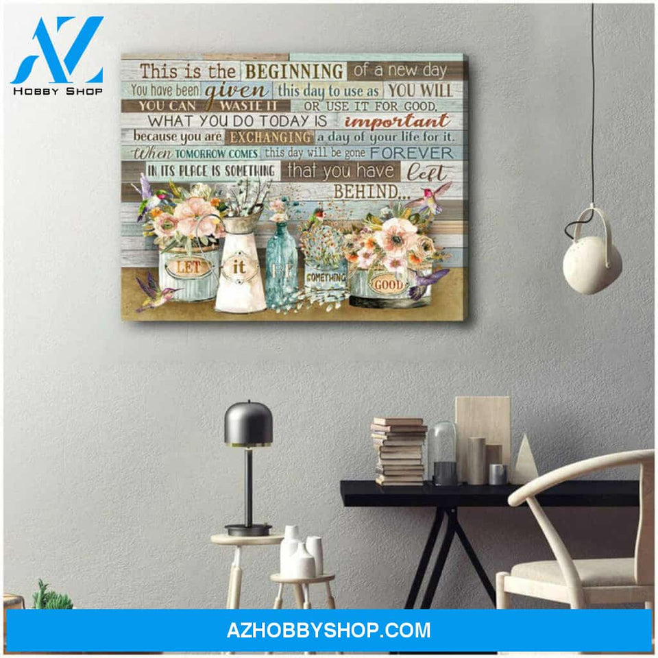 Hummingbird Canvas Let it be something good Wall Art Decor, ifts for hummingbird lovers Canvas