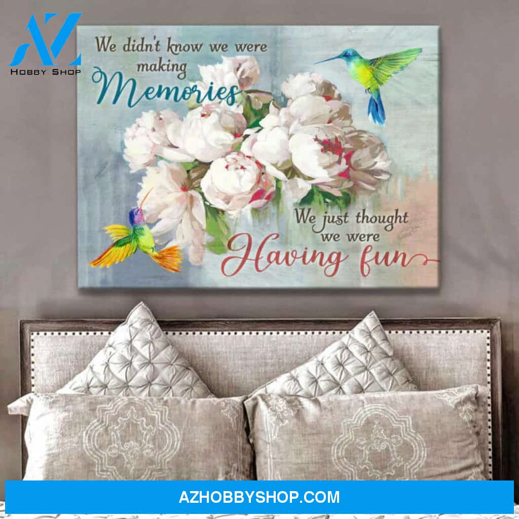 Hummingbird Canvas Making memories Wall Art Decor, gifts for hummingbird lovers