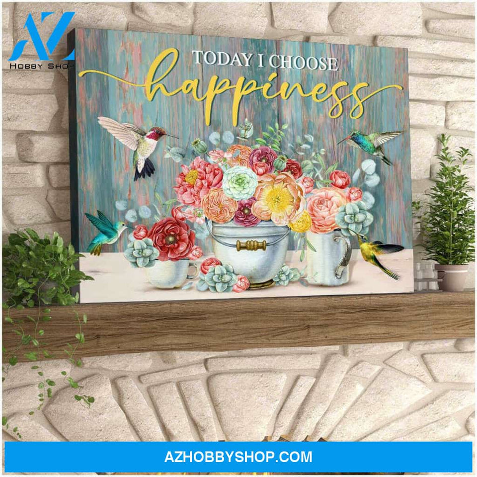 Hummingbird Canvas Today I choose Happiness Wall Art Decor