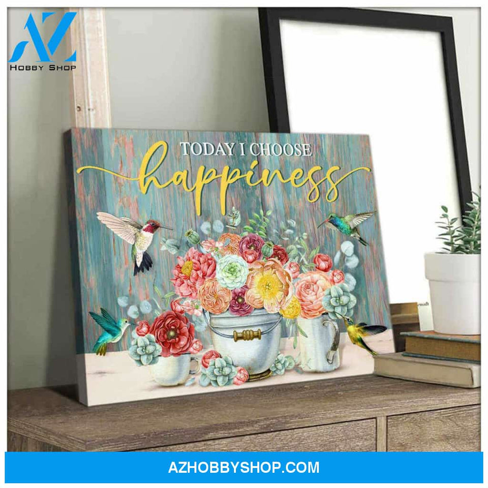 Hummingbird Canvas Today I choose Happiness Wall Art Decor, gifts for hummingbird lovers canvas