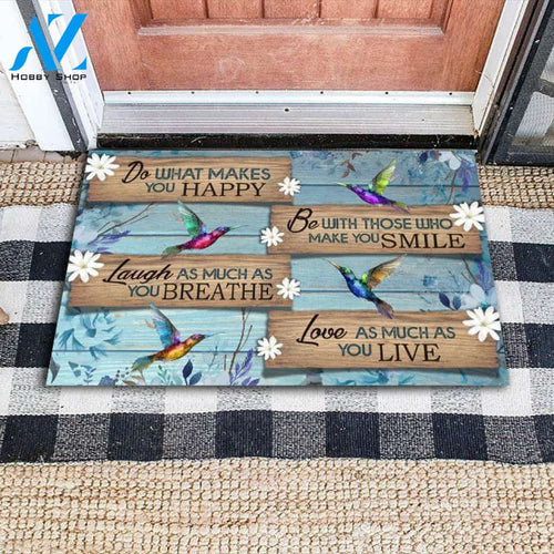 Hummingbird Do What Makes You Happy Indoor And Outdoor Doormat Warm House Gift Welcome Mat Gift For Bird Lovers Birthday Gift