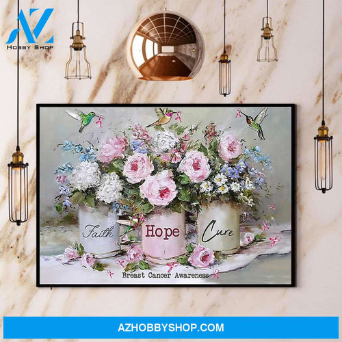 Hummingbird Faith Hope Love Breast Cancer Awareness Canvas And Poster, Wall Decor Visual Art