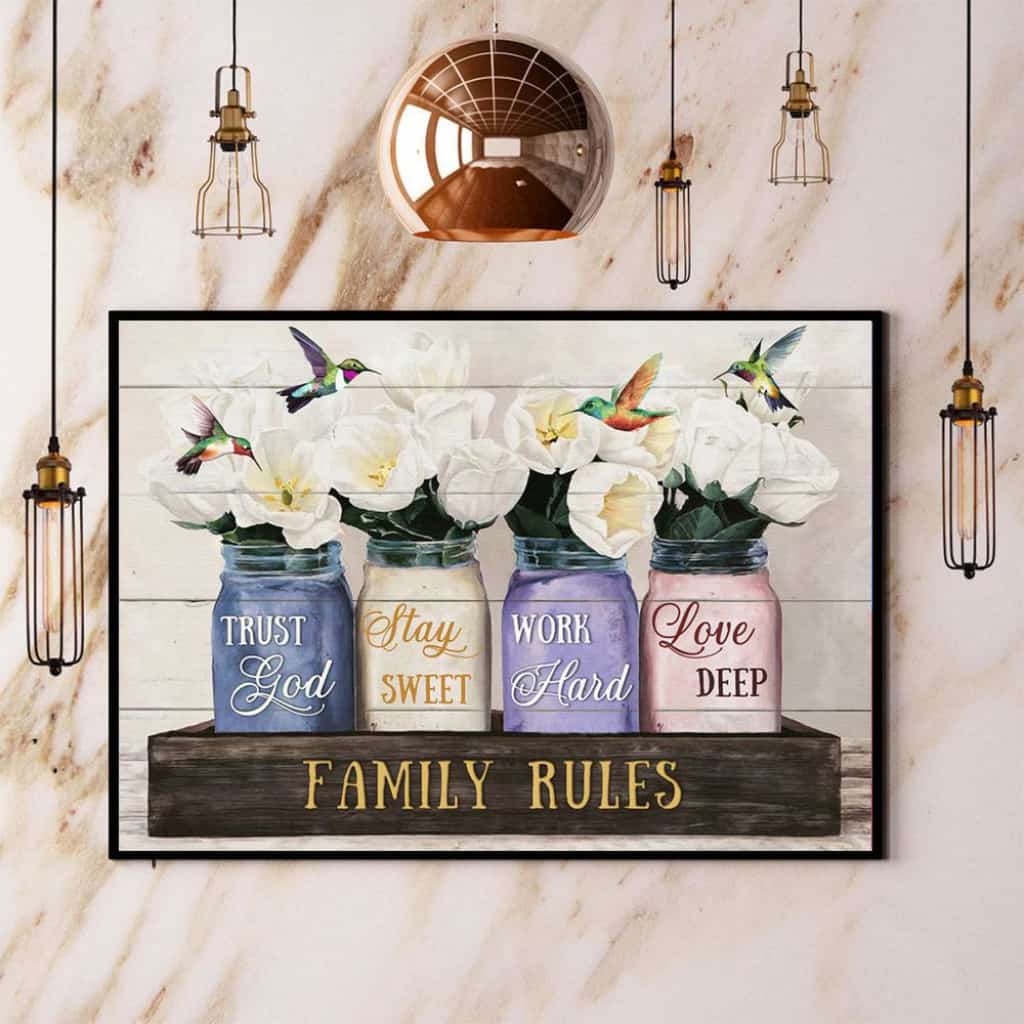 Hummingbird Family Rules Trust God Stay Sweet Work Hard Love Deep Paper Poster No Frame Matte Canvas Wall Decor