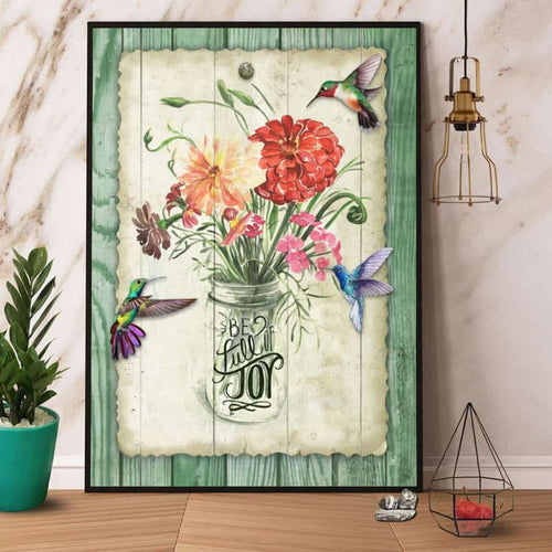 Hummingbird Flower Be Full Of Joy Paper Poster No Frame Matte Canvas Wall Decor