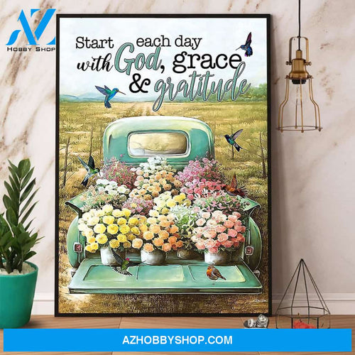 Hummingbird Flower Truck Start Each Day With God Canvas And Poster, Wall Decor Visual Art